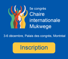  5e congrès de la chaire internationale Mukwege (5CCIM)