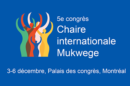 5e congrès de la chaire internationale Mukwege (5CCIM)