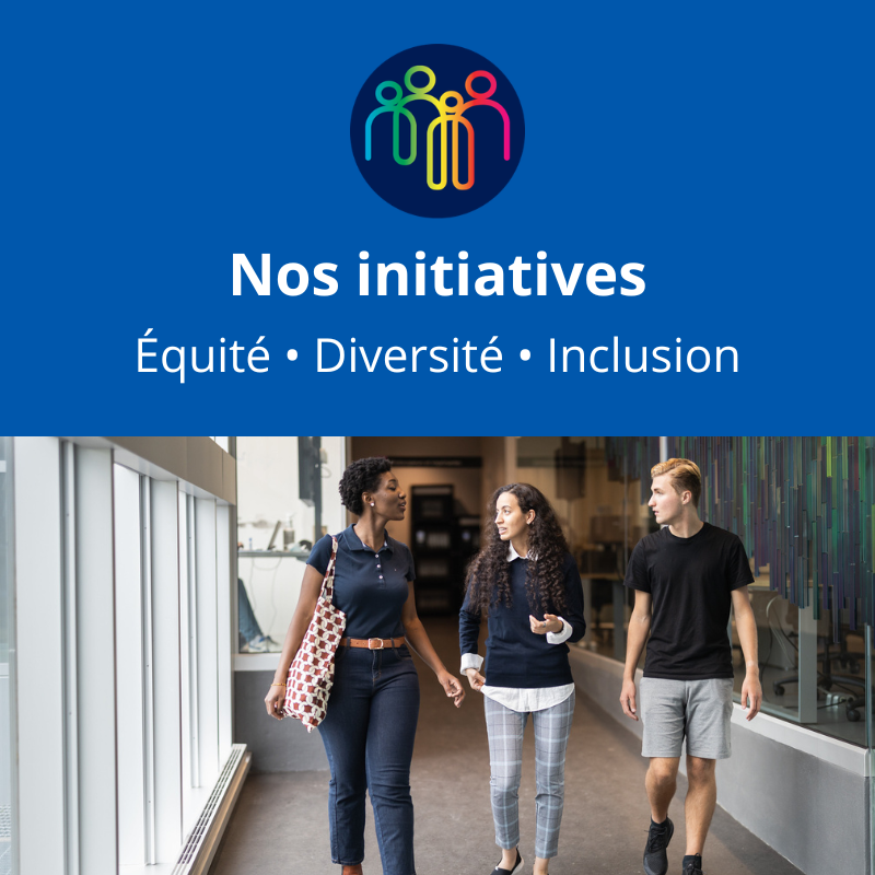 Initiatives Équité, Diversité et Inclusion