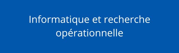 Informatique et recherche opérationnelle